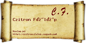 Czitron Fülöp névjegykártya
